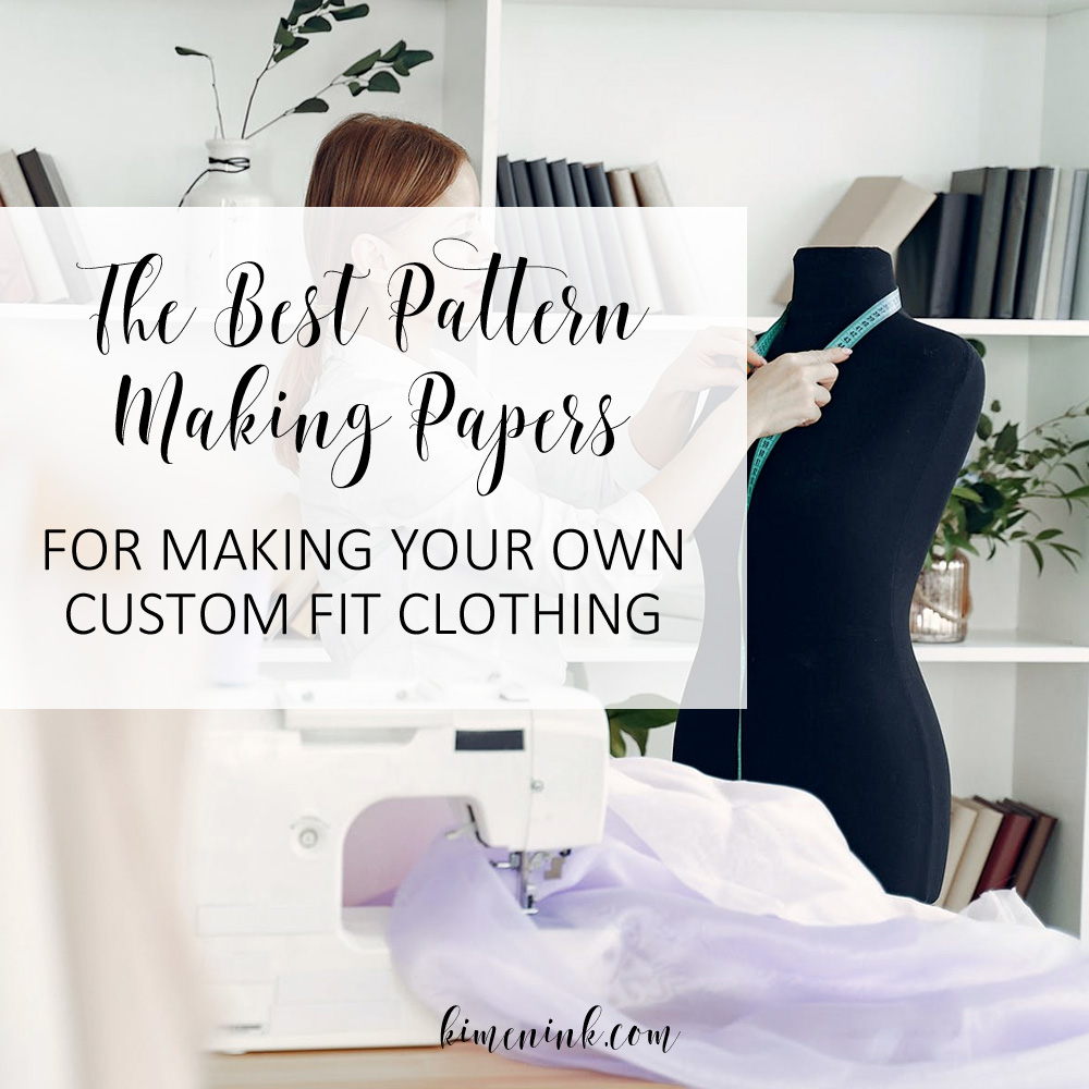 Best Pattern Making Paper For Your Own Custom Clothing