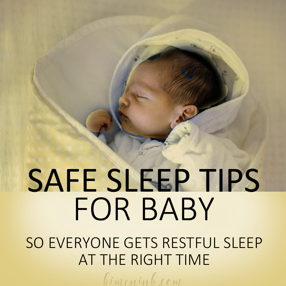 Safe Sleep Tips for Baby: Relaxing Rest at the Right Time - kimenink.com